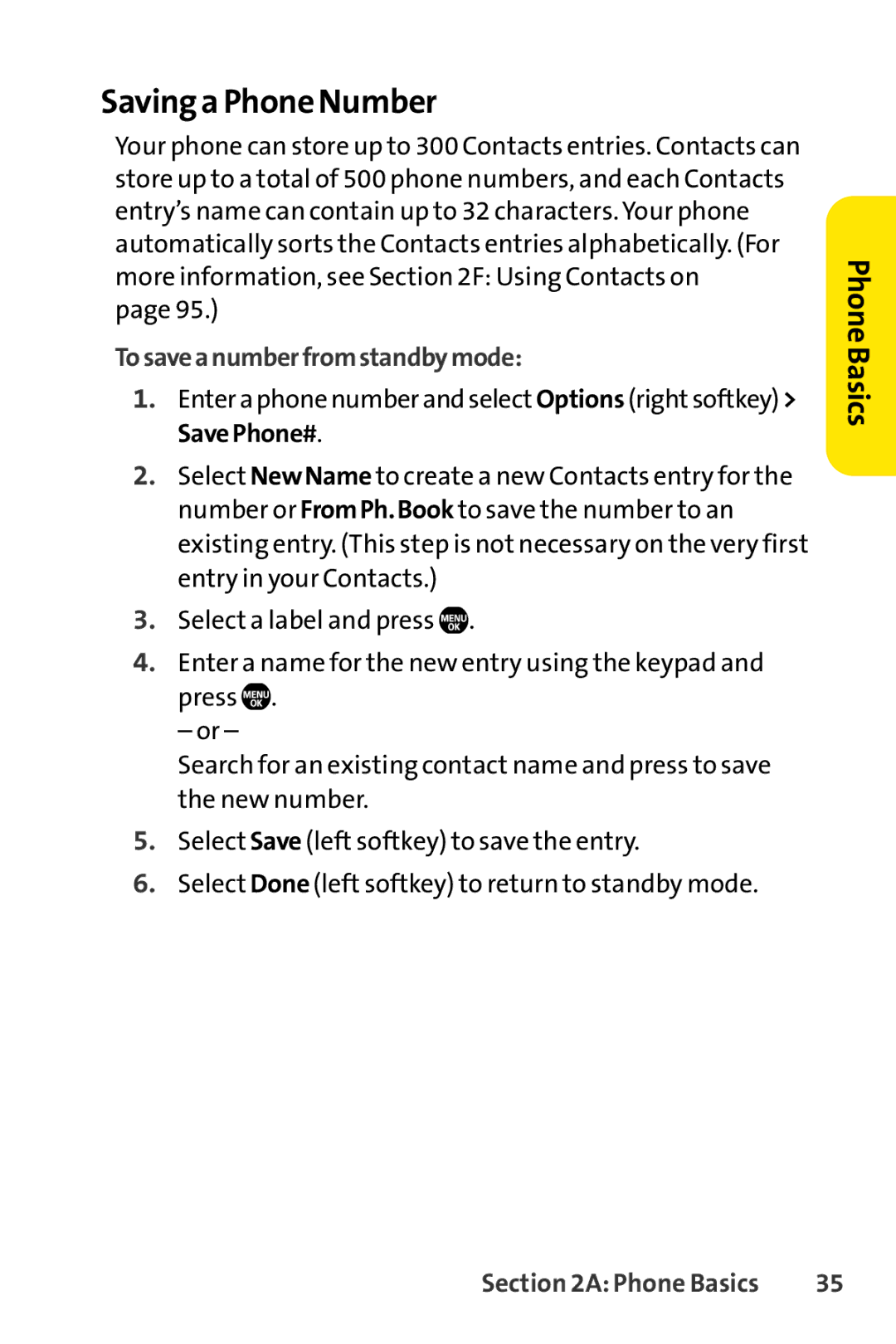 Sprint Nextel Telephone manual Saving a Phone Number, Tosaveanumberfromstandbymode 