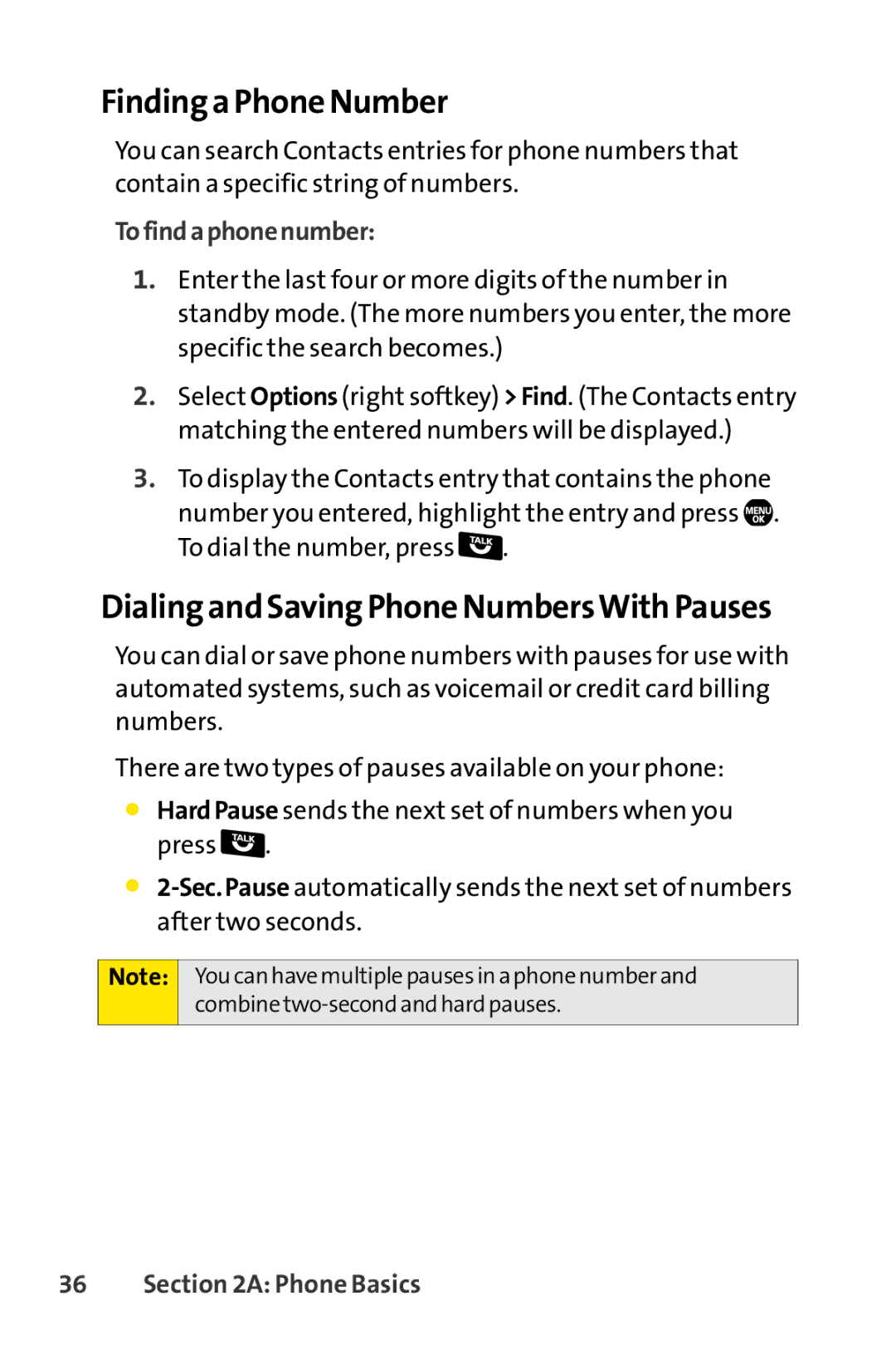 Sprint Nextel Telephone manual Finding a Phone Number, Dialing and Saving Phone NumbersWith Pauses, Tofindaphonenumber 