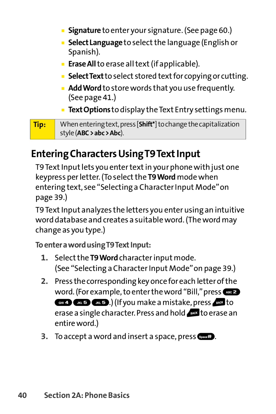 Sprint Nextel Telephone manual Entering Characters UsingT9TextInput, ToenterawordusingT9TextInput 