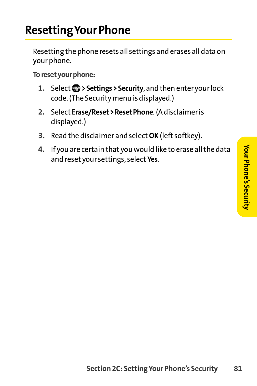 Sprint Nextel Telephone ResettingYour Phone, Toresetyourphone, Select Erase/ResetResetPhone. a disclaimer is displayed 