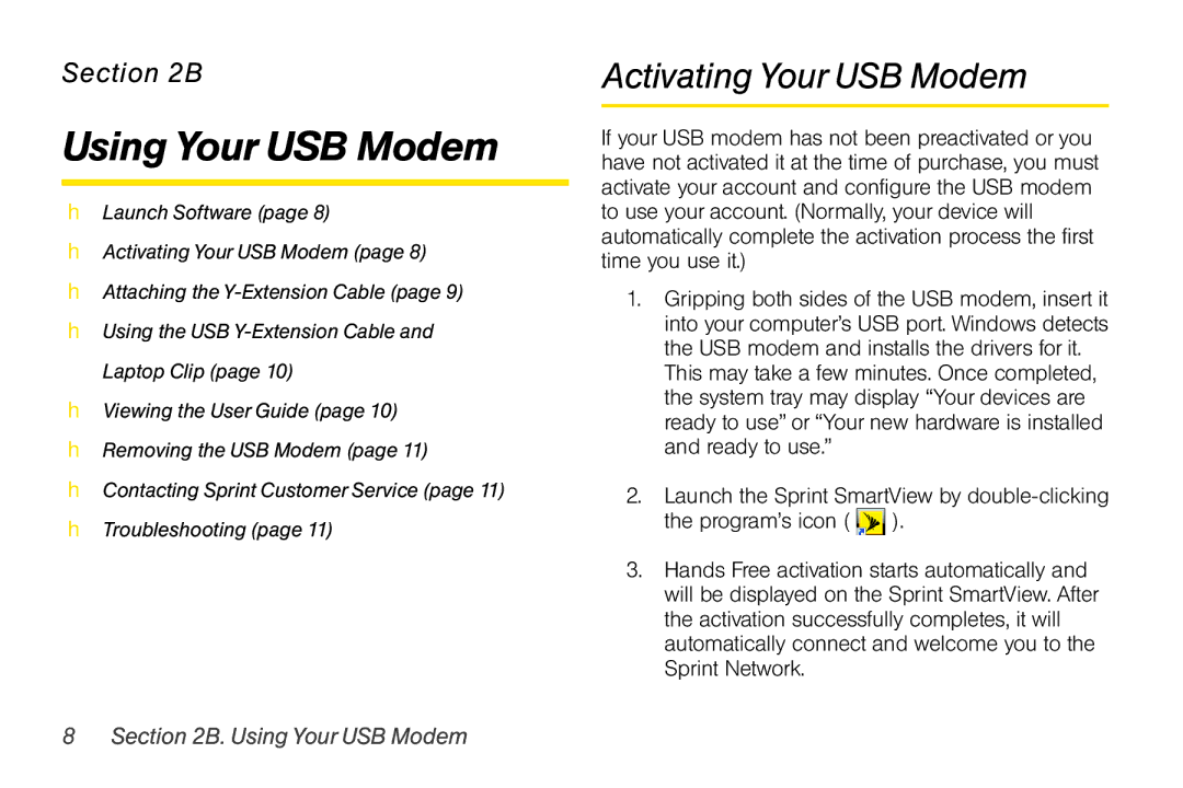 Sprint Nextel U300 manual Using Your USB Modem, Activating Your USB Modem 