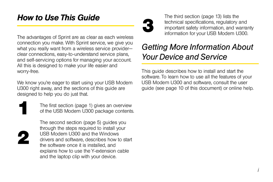 Sprint Nextel U300 manual How to Use This Guide, Getting More Information About Your Device and Service 