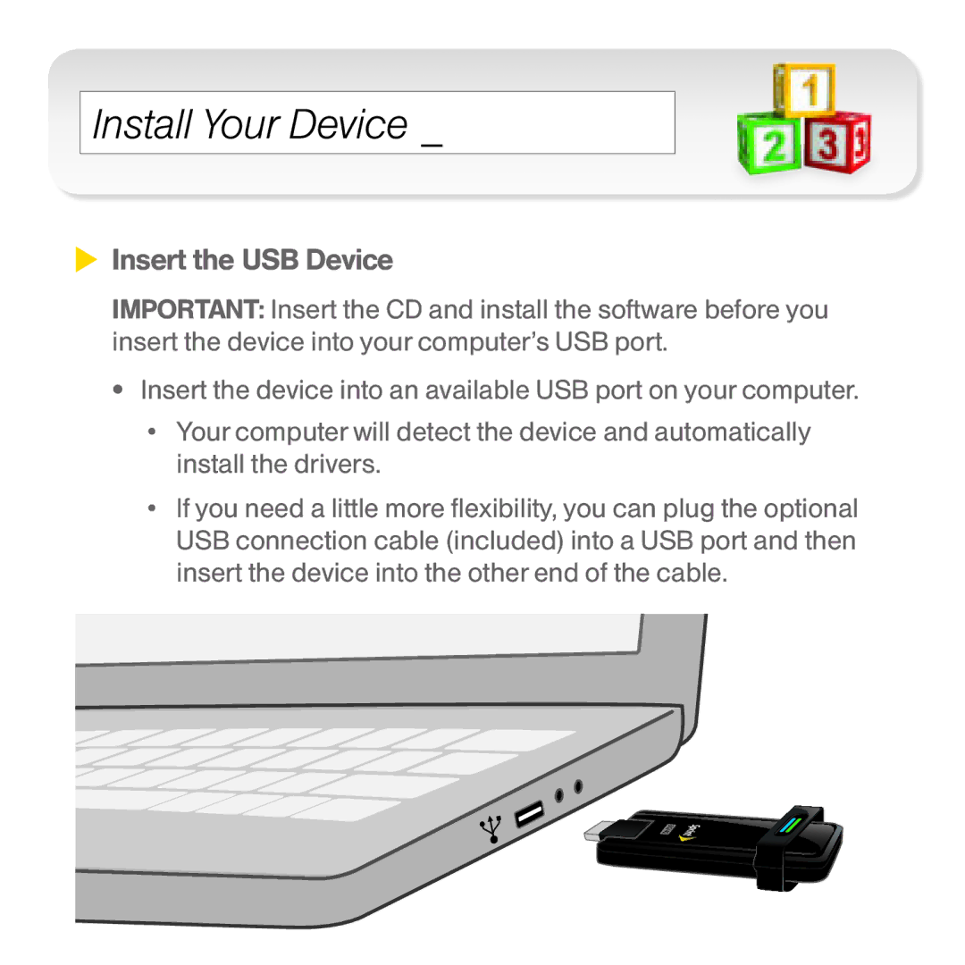 Sprint Nextel U301 manual Install Your Device, Insert the USB Device 