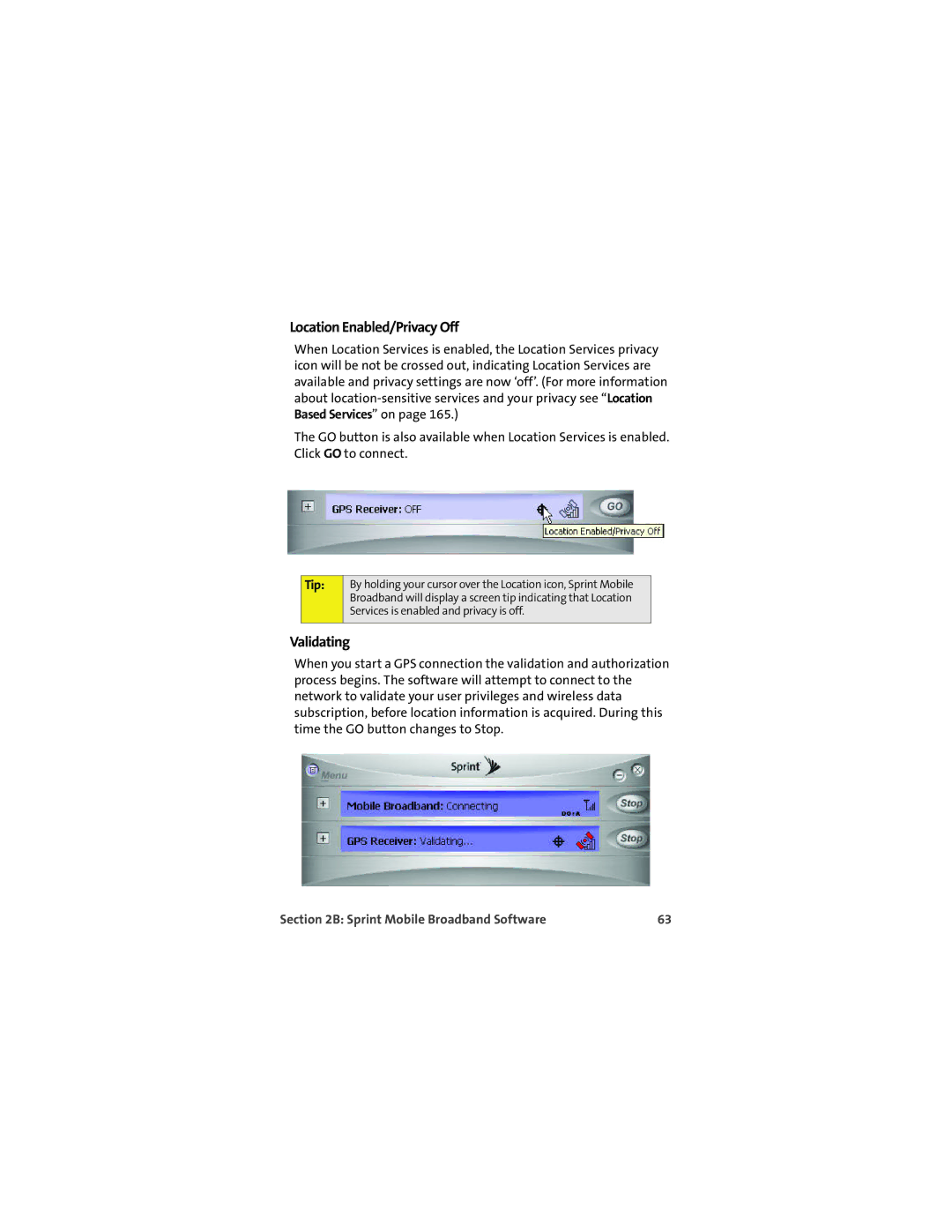 Sprint Nextel U727 manual Location Enabled/Privacy Off, Validating 