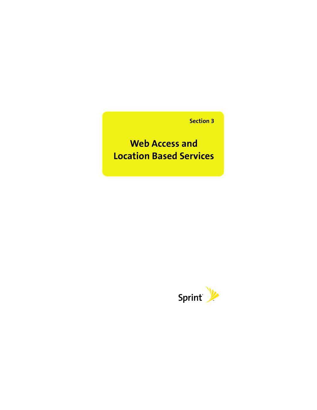 Sprint Nextel U727 manual Web Access Location Based Services 