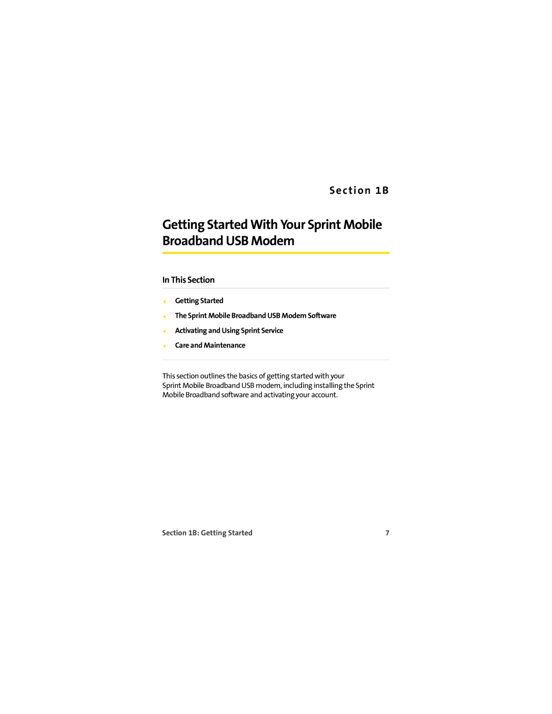 Sprint Nextel U727 manual Getting Started With Your Sprint Mobile Broadband USB Modem 