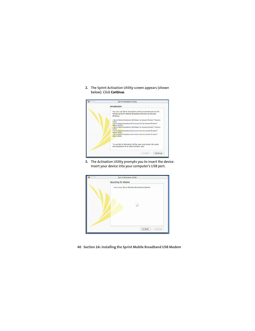 Sprint Nextel U727 manual Installing the Sprint Mobile Broadband USB Modem 