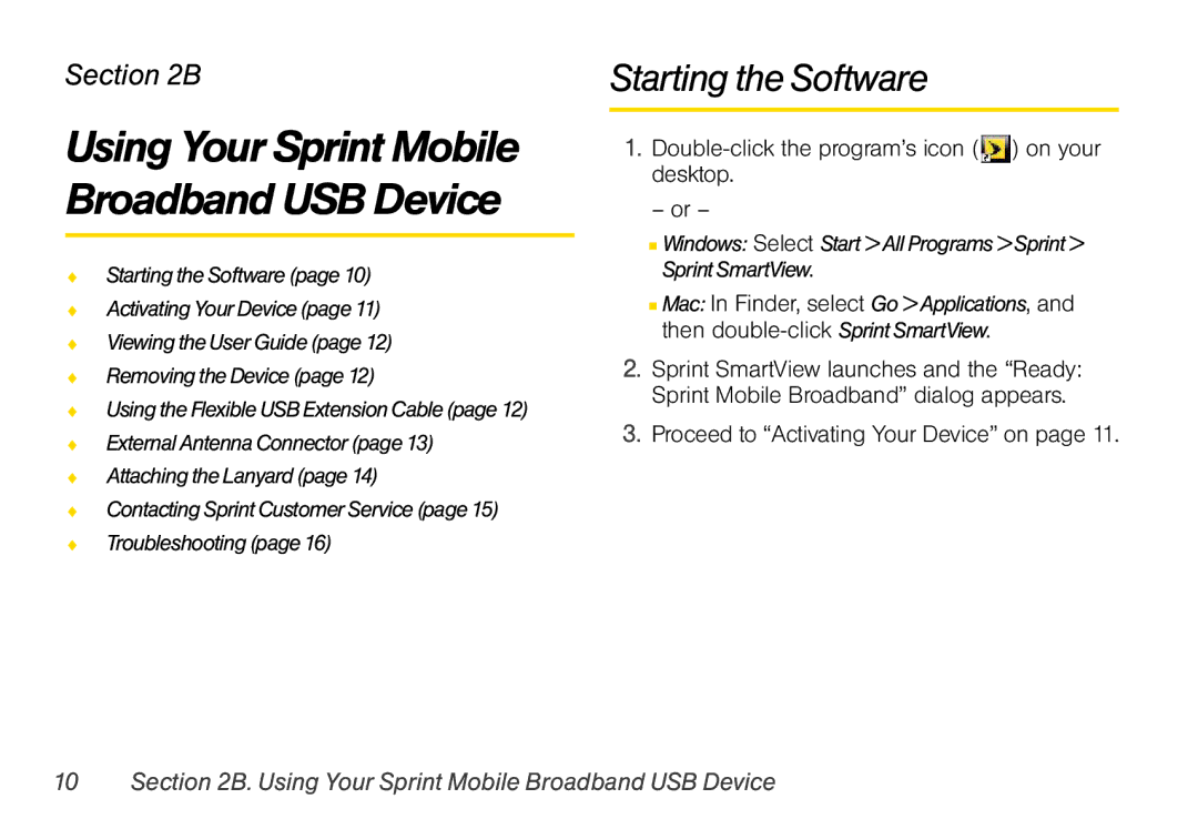 Sprint Nextel U760 manual Starting the Software, Using Your Sprint Mobile Broadband USB Device 