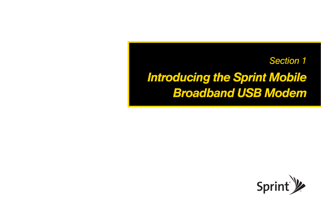 Sprint Nextel U760 manual Introducing the Sprint Mobile Broadband USB Modem 