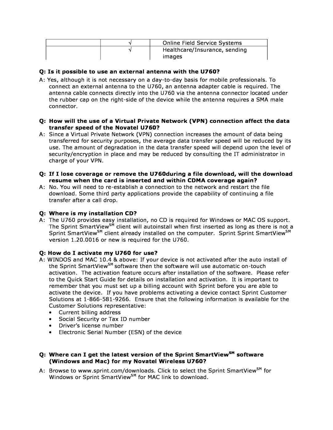 Sprint Nextel U760 √ Online Field Service Systems √ Healthcare/Insurance, sending images, Q Where is my installation CD? 