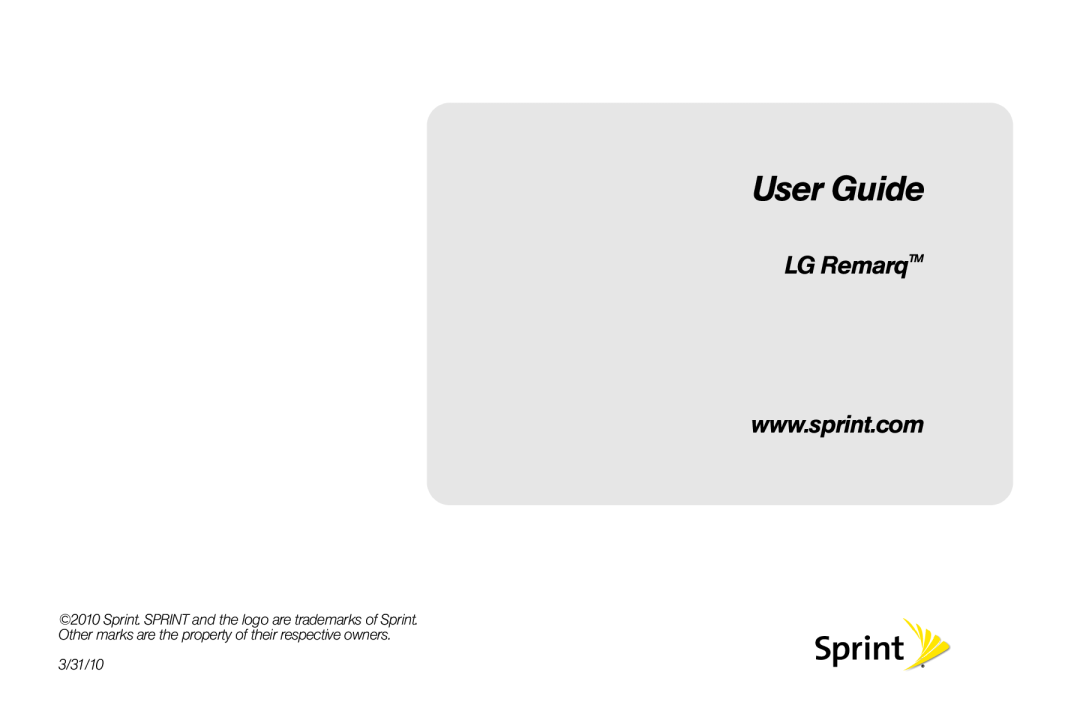 Sprint Nextel UG_9a_070709 manual User Guide, LG RemarqTM, 3/31/10 