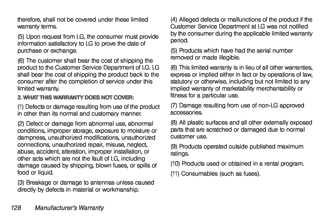 Sprint Nextel UG_9a_070709 Manufacturer’s Warranty, therefore, shall not be covered under these limited warranty terms 