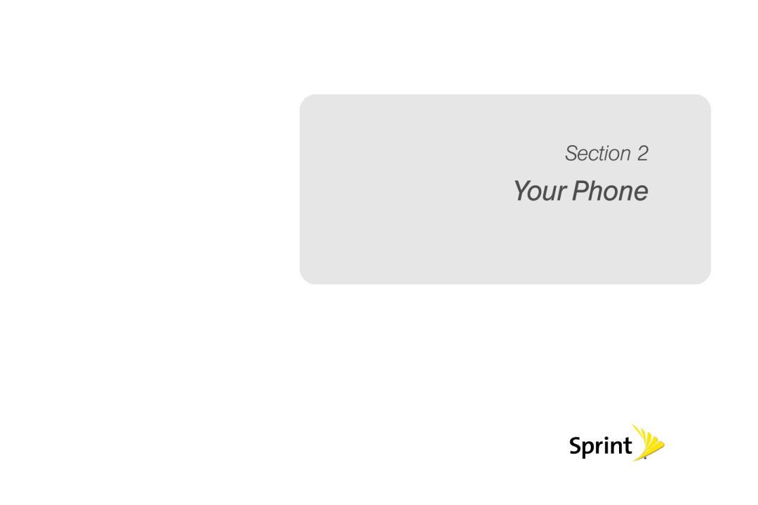 Sprint Nextel UG_9a_070709 manual Your Phone, Section 