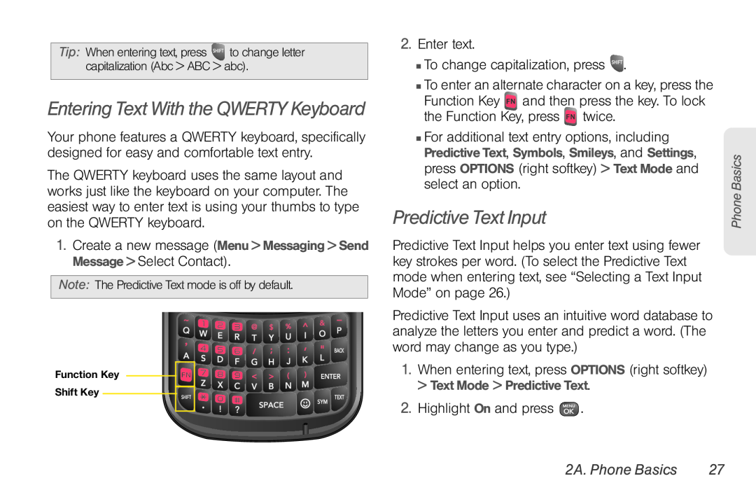 Sprint Nextel UG_9a_070709 manual Predictive Text Input, Entering Text With the QWERTY Keyboard, 2A. Phone Basics 