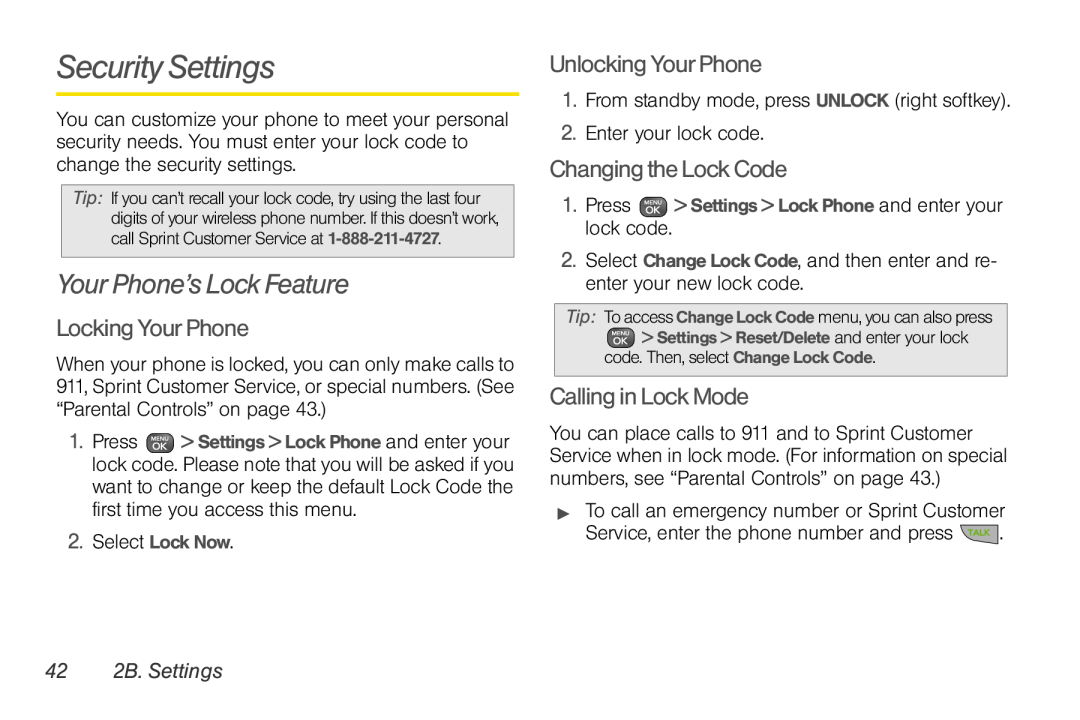 Sprint Nextel UG_9a_070709 manual Security Settings, Your Phone’s Lock Feature, Locking Your Phone, Unlocking Your Phone 