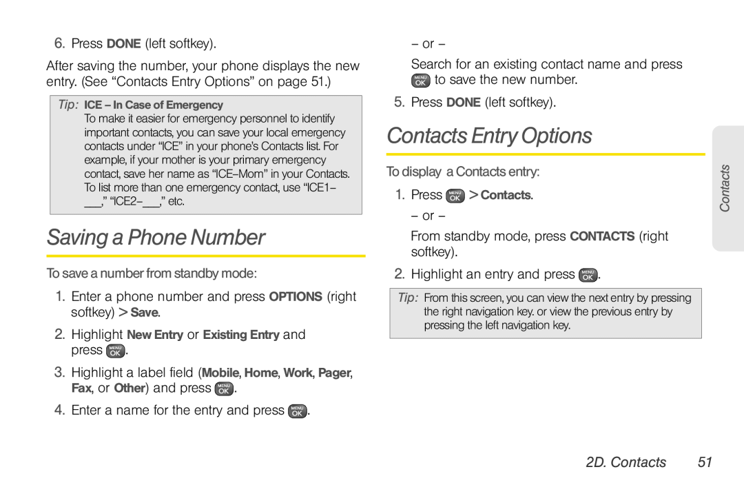 Sprint Nextel UG_9a_070709 manual Saving a Phone Number, Contacts Entry Options, To display a Contacts entry, 2D. Contacts 