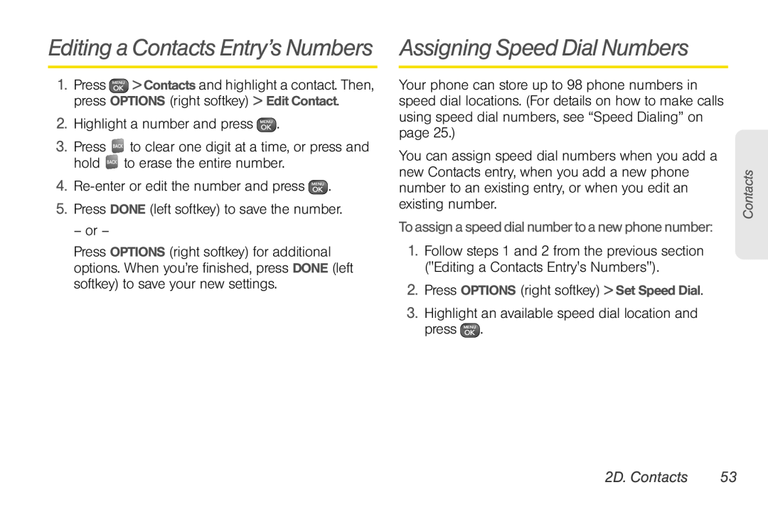 Sprint Nextel UG_9a_070709 manual Editing a Contacts Entry’s Numbers Assigning Speed Dial Numbers, 2D. Contacts 