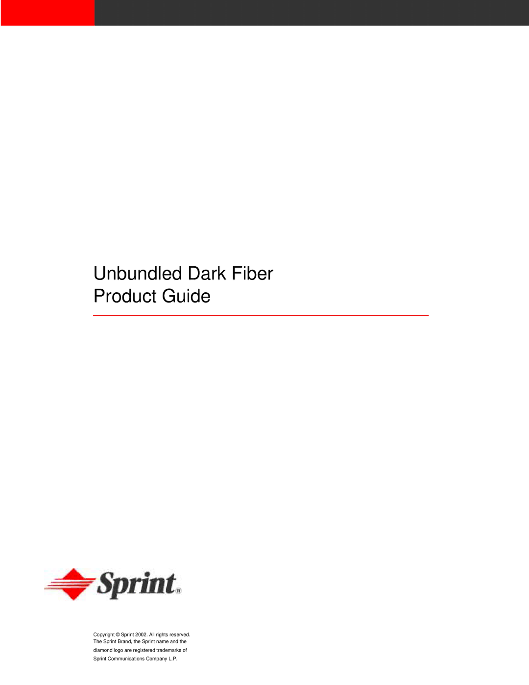 Sprint Nextel manual Unbundled Dark Fiber Product Guide 