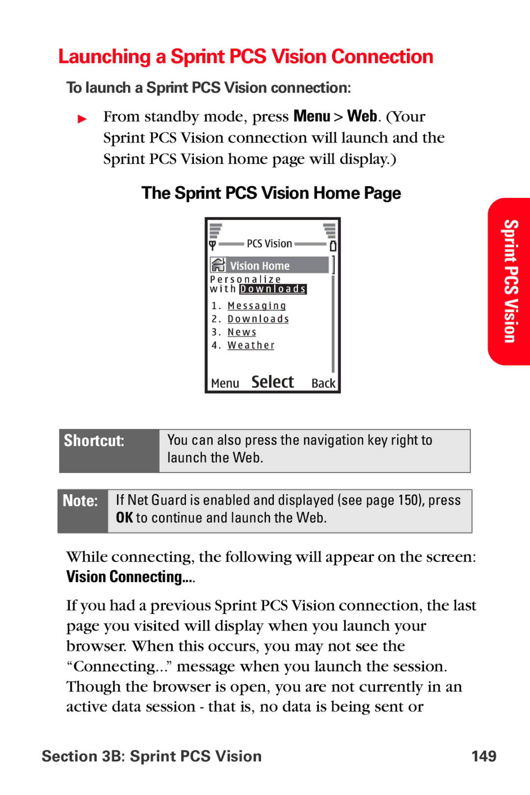 Sprint Nextel VI-3155I manual Launching a Sprint PCS Vision Connection, Sprint PCS Vision Home, Vision Connecting 