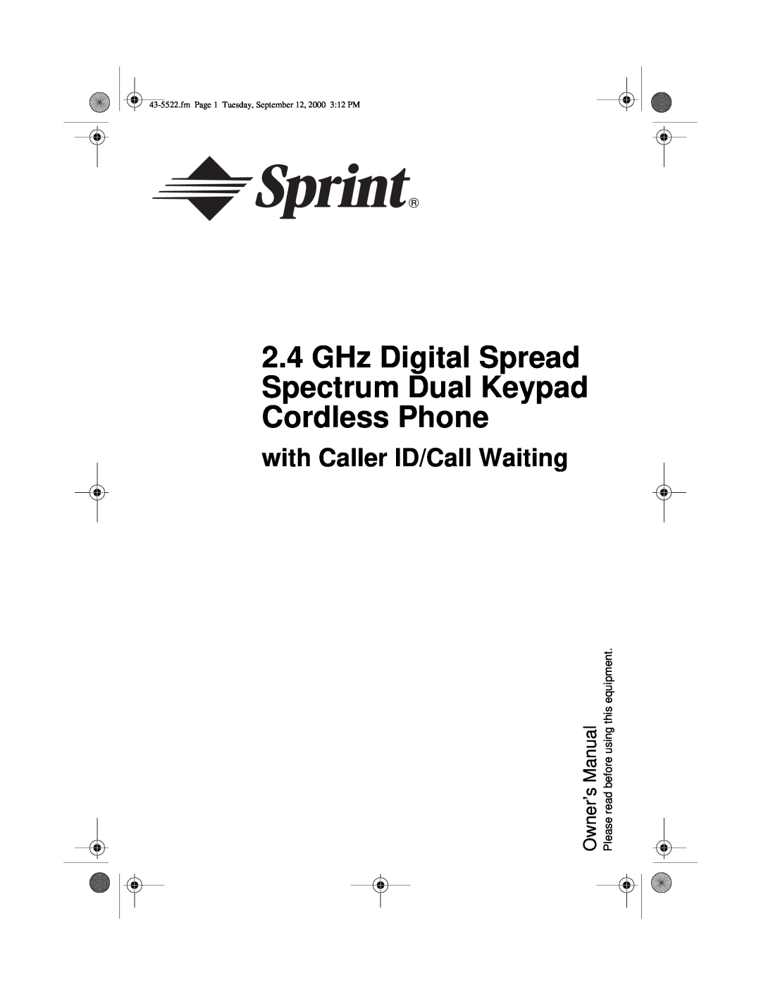 Sprint Nextel 2.4 GHz Digital Spread Spectrum Dual Keypad Cordless Phone with Caller ID/Call Waiting owner manual 
