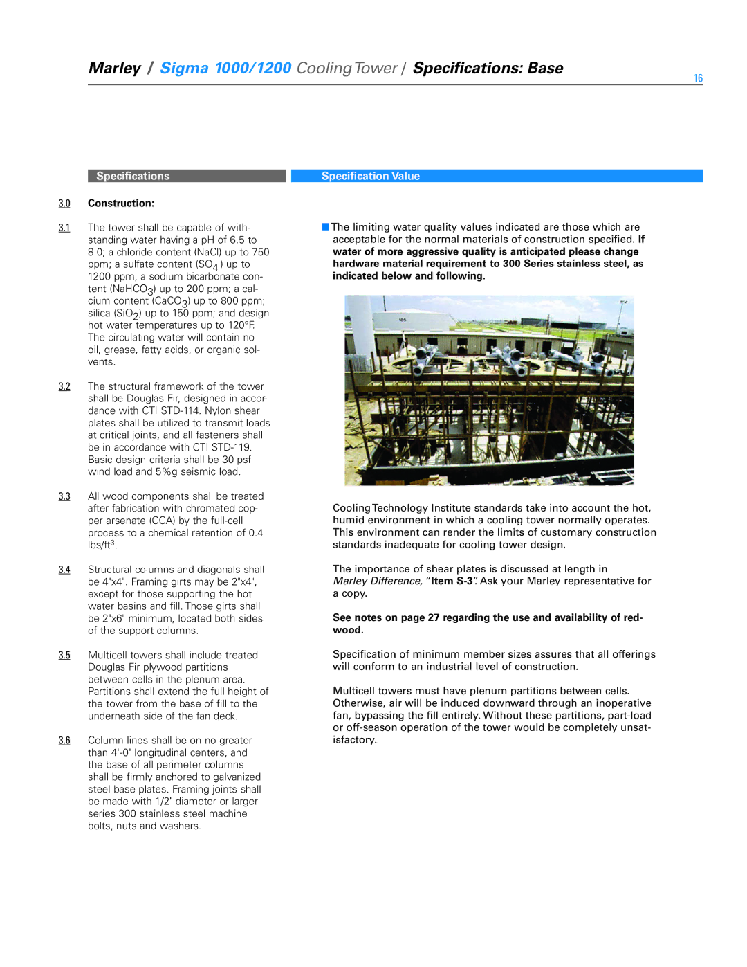 SPX Cooling Technologies 1200, 1000 specifications Construction, Indicated below and following, Wood 