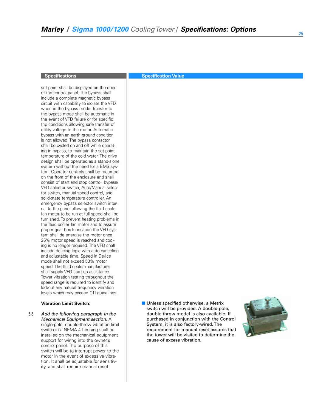 SPX Cooling Technologies 1000, 1200 specifications Vibration Limit Switch 