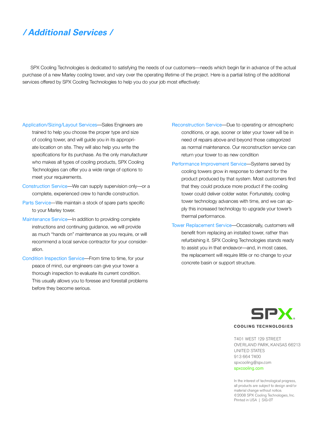 SPX Cooling Technologies 1200, 1000 manual Additional Services, West 129 Street Overland PARK, Kansas 66213 United States 