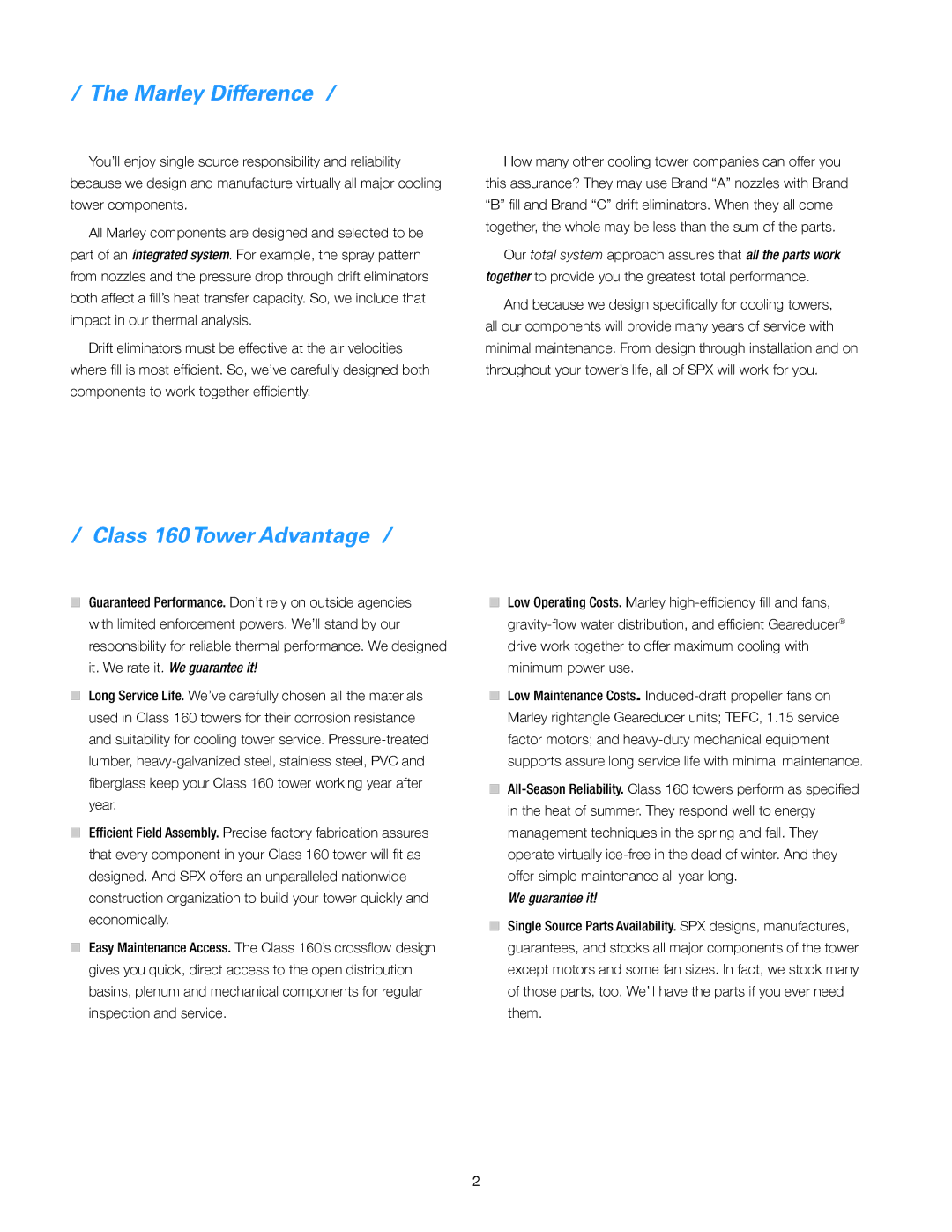 SPX Cooling Technologies manual Marley Difference, Class 160 Tower Advantage 