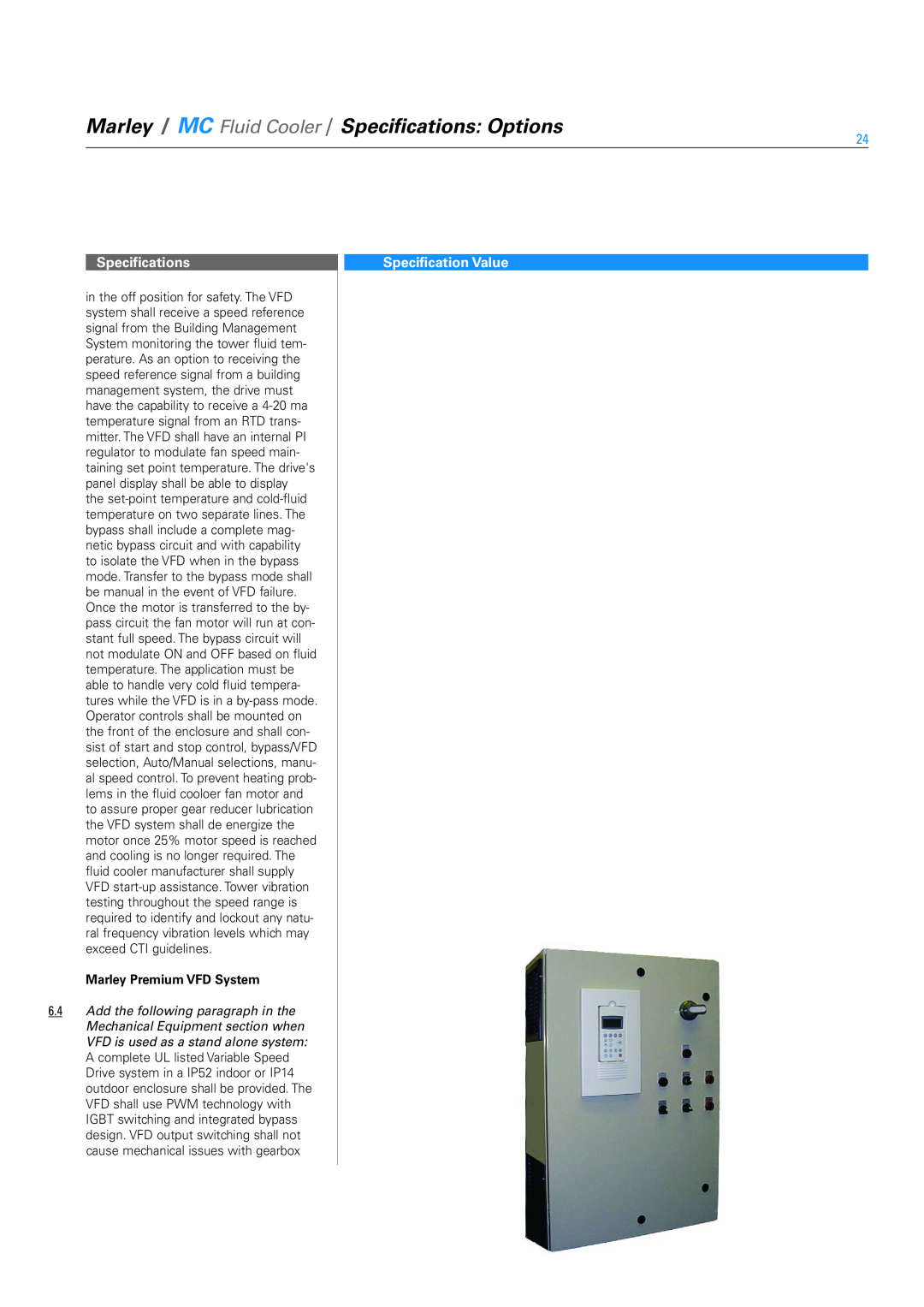 SPX Cooling Technologies 7014H081 - 7014K121 specifications Specifications, Specification Value, Marley Premium VFD System 