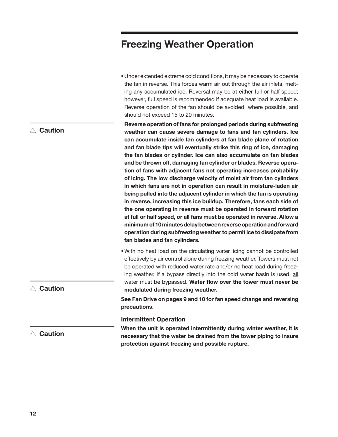 SPX Cooling Technologies 800 user manual Intermittent Operation 