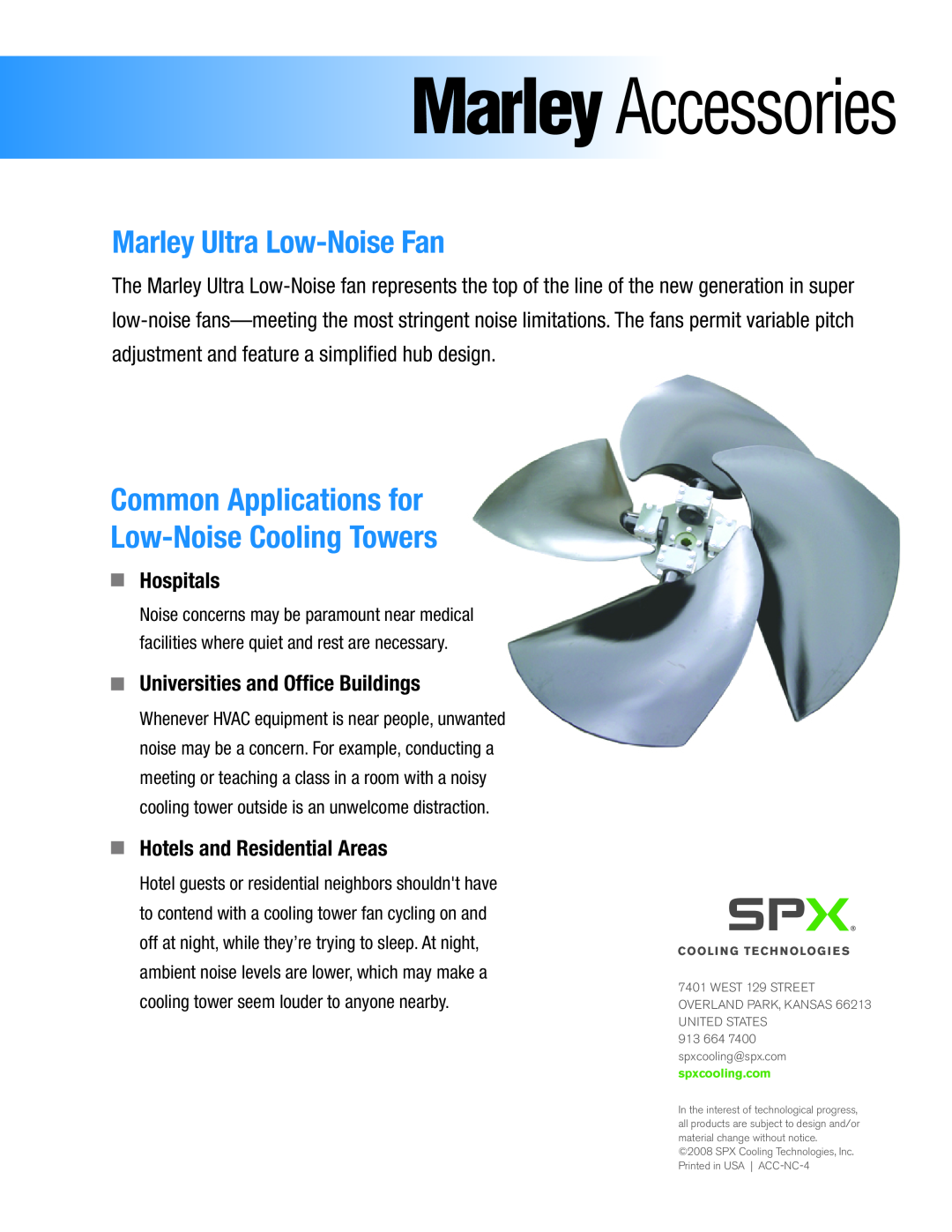 SPX Cooling Technologies ACC-NC-4 manual Arley !Ccessories, Marley Ultra Low-NoiseFan, Hospitals 