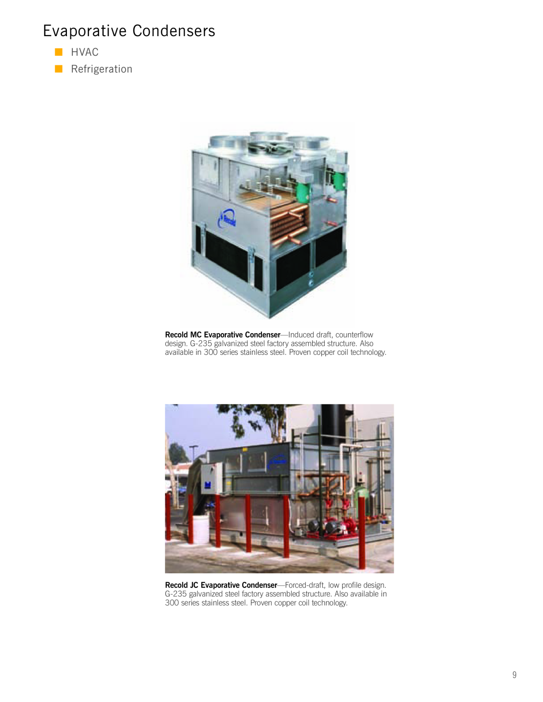 SPX Cooling Technologies G-08A manual Evaporative Condensers, HVAC Refrigeration 