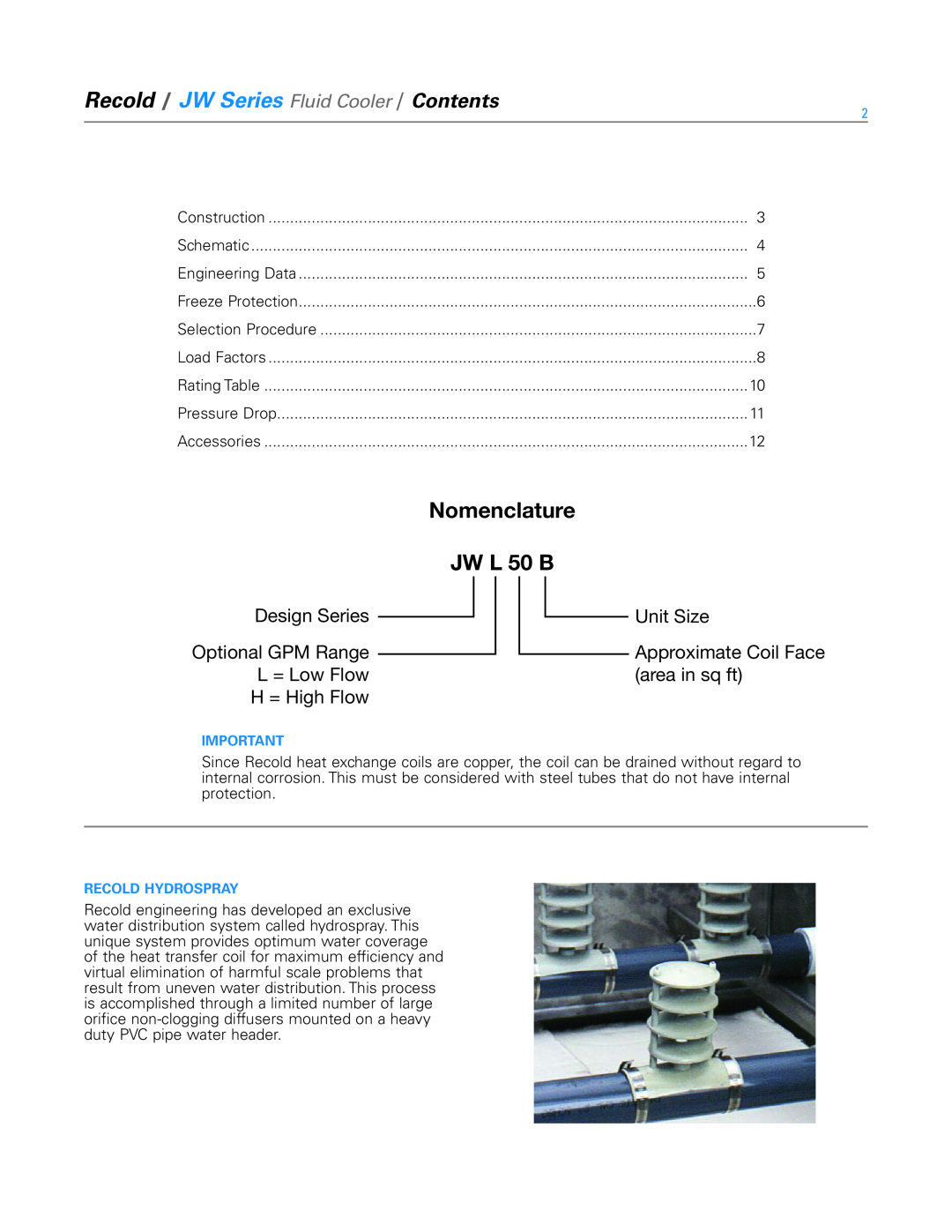 SPX Cooling Technologies manual Recold / JW Series Fluid Cooler / Contents, Nomenclature JW L 50 B, H = High Flow 