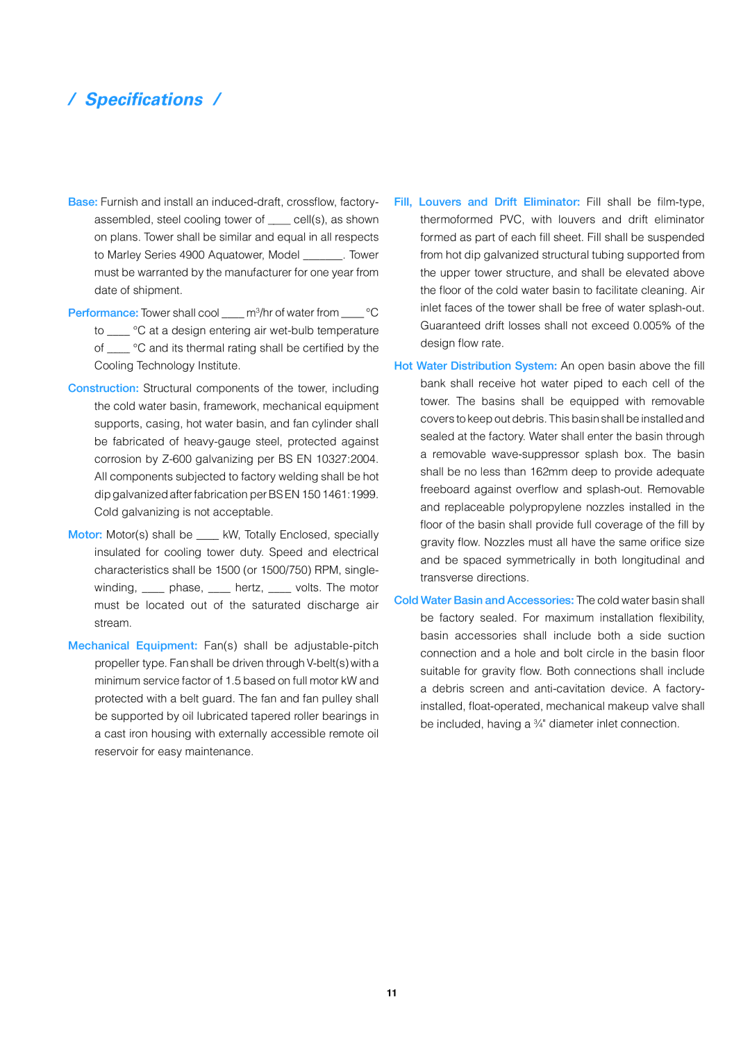 SPX Cooling Technologies Marley Aquatower manual Specifications, Motor Motors shall be kW, Totally Enclosed, specially 