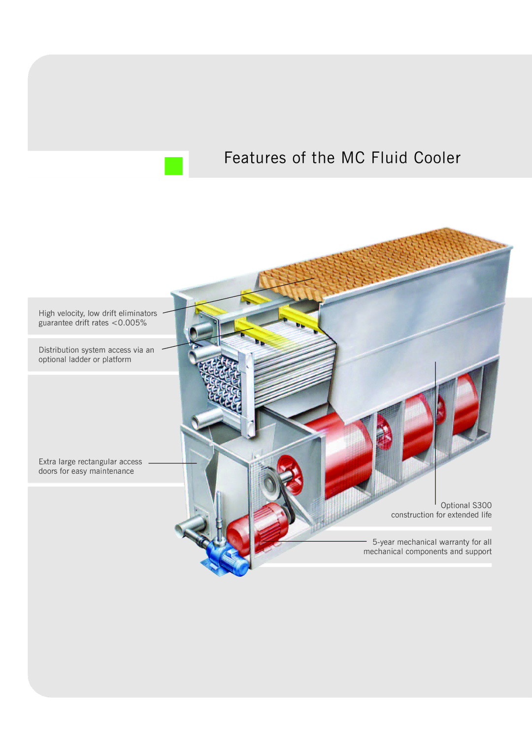 SPX Cooling Technologies Marley MC manual Features of the MC Fluid Cooler 