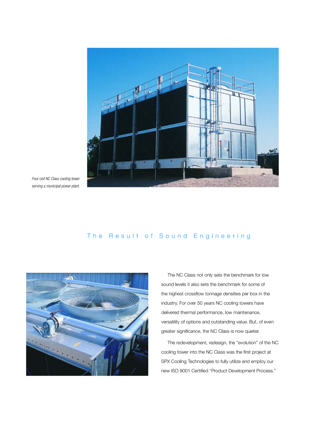 SPX Cooling Technologies Marley NC Class manual E R e s u l t o f S o u n d E n g i n e e r i n g 