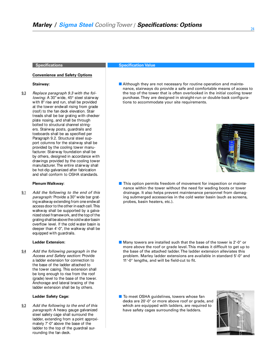 SPX Cooling Technologies Marley Sigma Steel Convenience and Safety Options Stairway, Plenum Walkway, Ladder Extension 