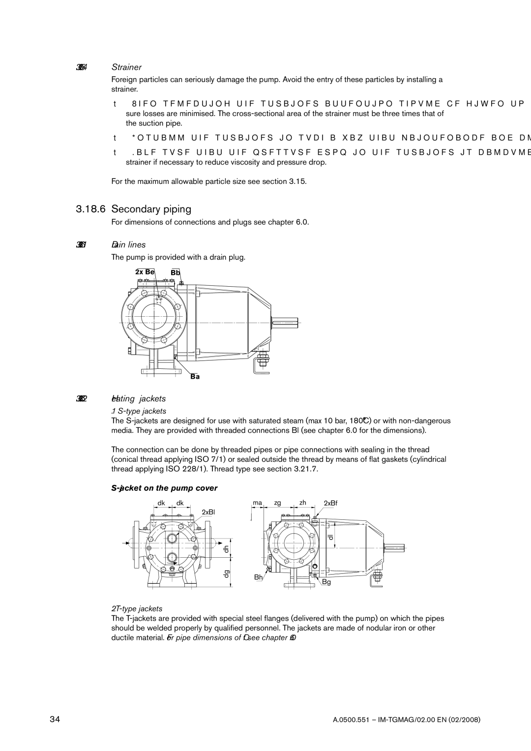 SPX Cooling Technologies TG MAG86-100, TG MAG15-50 Secondary piping, Strainer, Drain lines, Heating jackets, Type jackets 