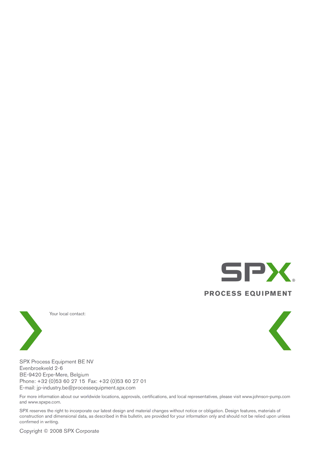 SPX Cooling Technologies TG MAG58-80, TG MAG185-125, TG MAG15-50, TG MAG23-65, TG MAG86-100 Copyright 2008 SPX Corporate 