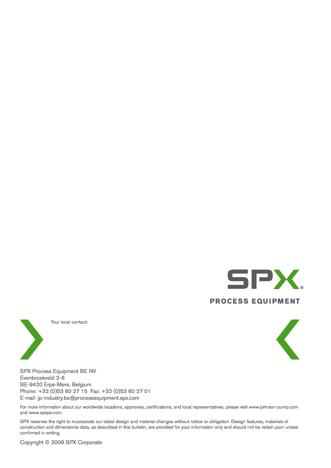 SPX Cooling Technologies TG MAG58-80, TG MAG185-125 SPX Process Equipment BE NV Evenbroekveld, BE-9420 Erpe-Mere,Belgium 