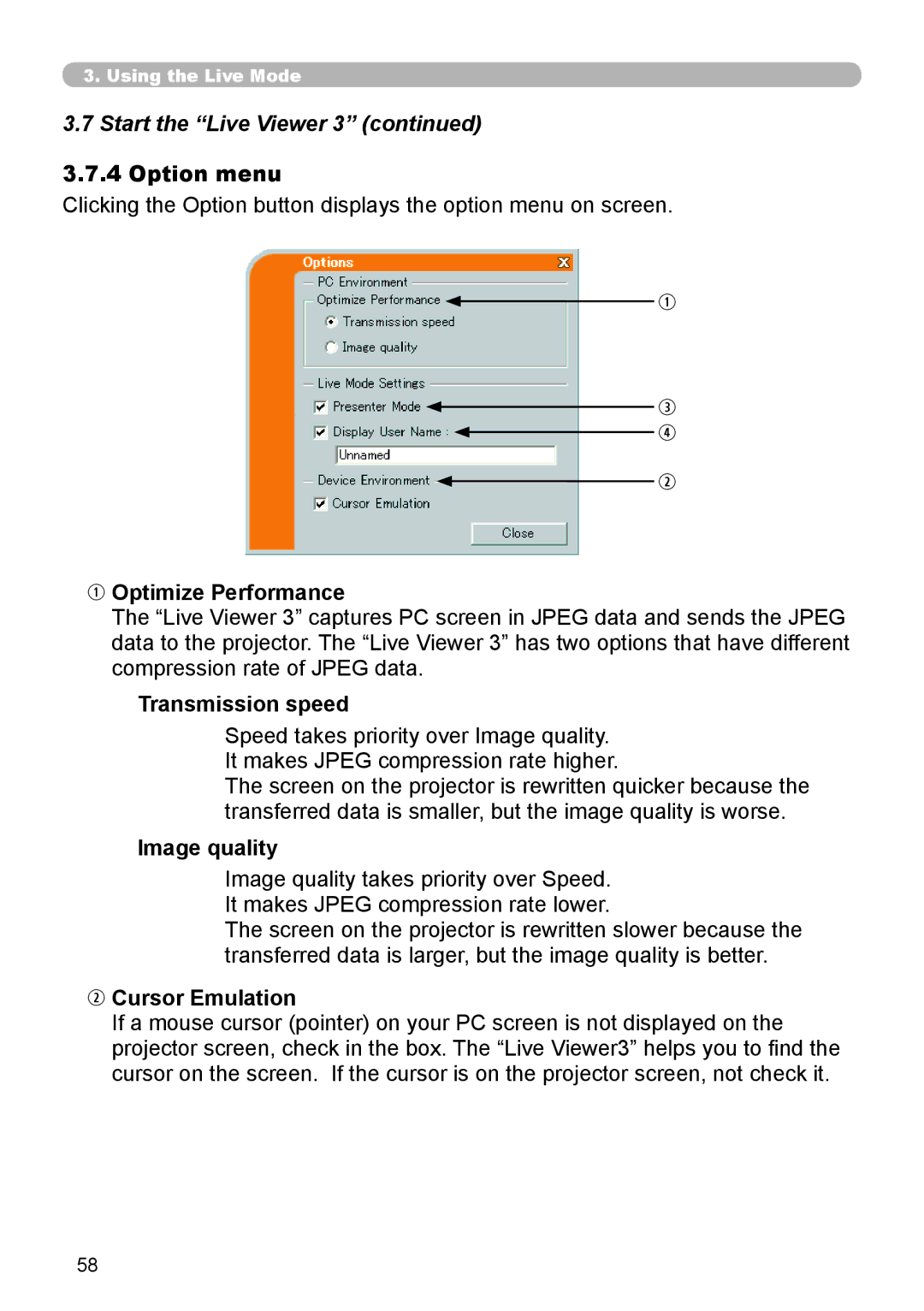 SRS Labs 8953H user manual Option menu, Optimize Performance, Transmission speed, Image quality, Cursor Emulation 