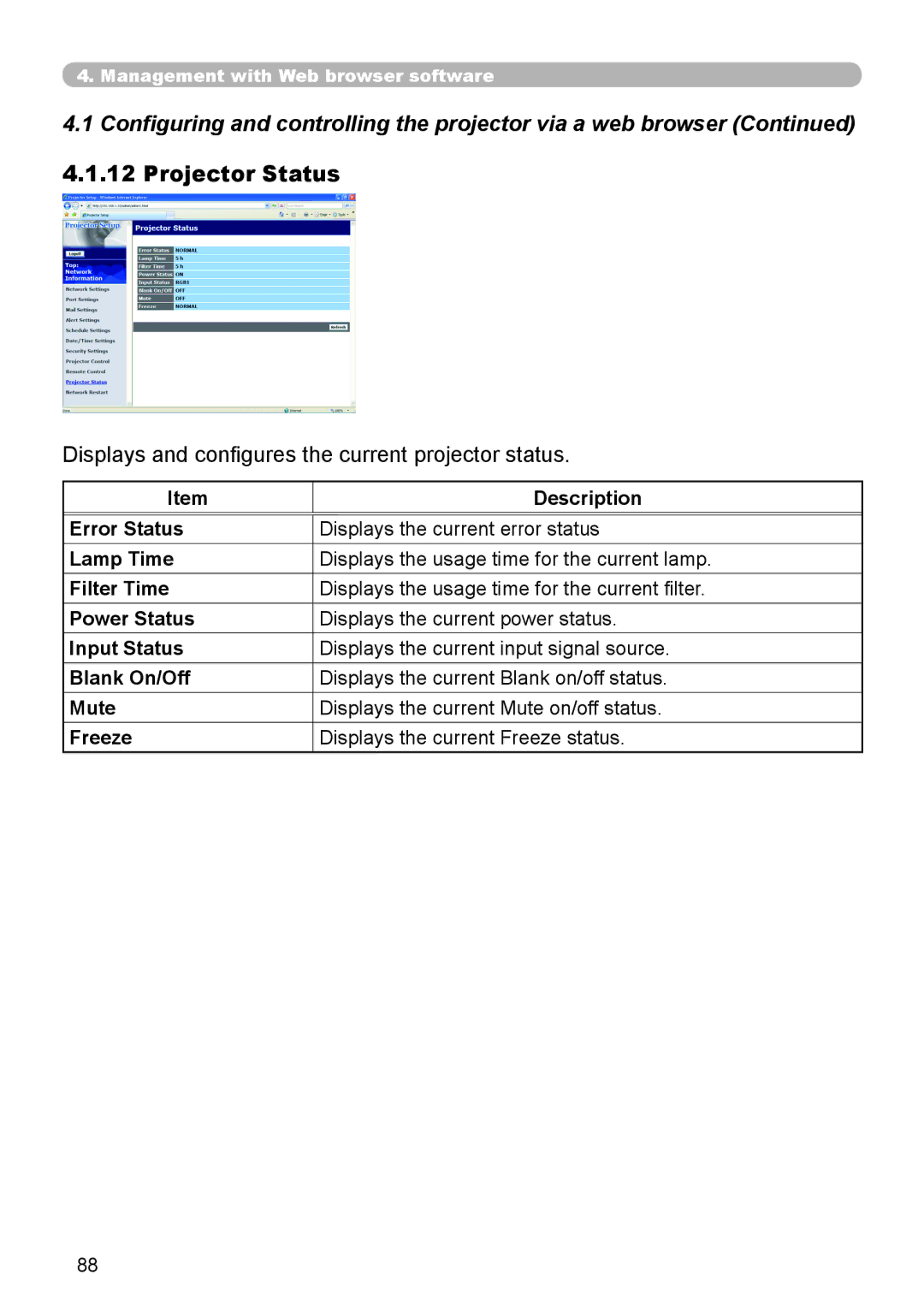 SRS Labs 8953H user manual Projector Status, Displays and configures the current projector status 