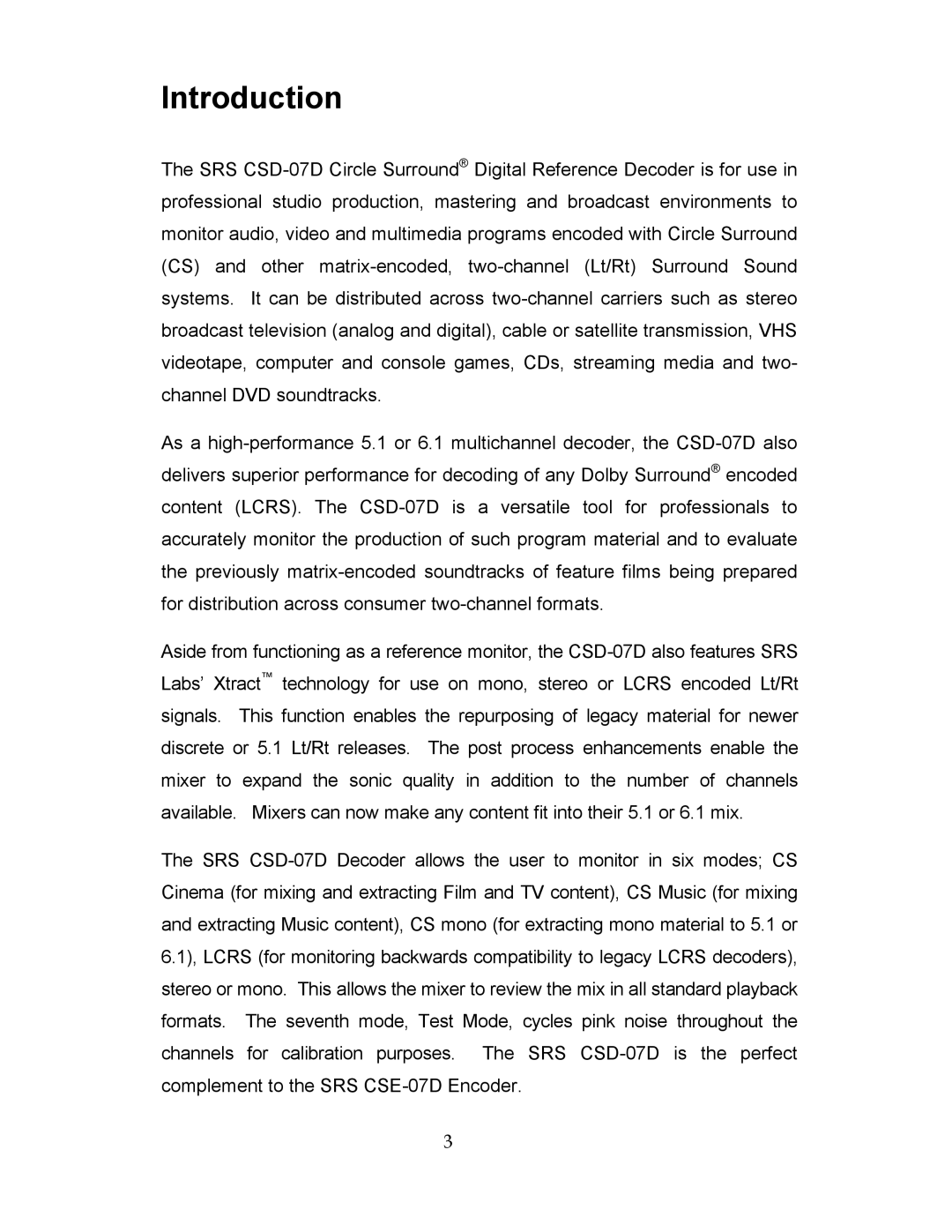 SRS Labs CSD-07D user manual Introduction 