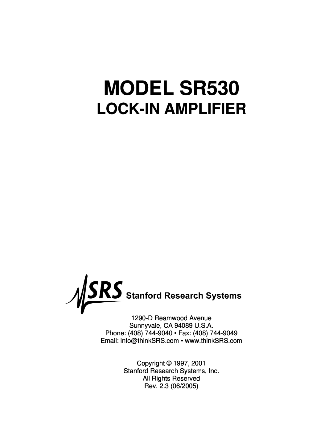 SRS Labs Lock-In Amplifier manual MODEL SR530, Lock-Inamplifier, DReamwood Avenue Sunnyvale, CA 94089 U.S.A 