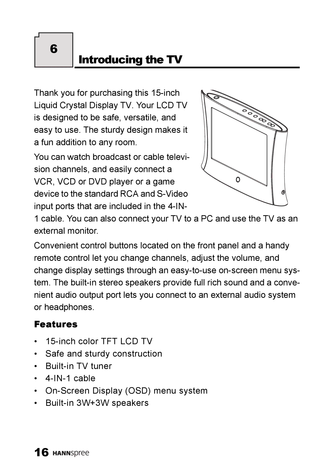 SRS Labs NTSCTVTWEN1203, MAC-001149, LT0G-15A1 manual Introducing the TV, Features 