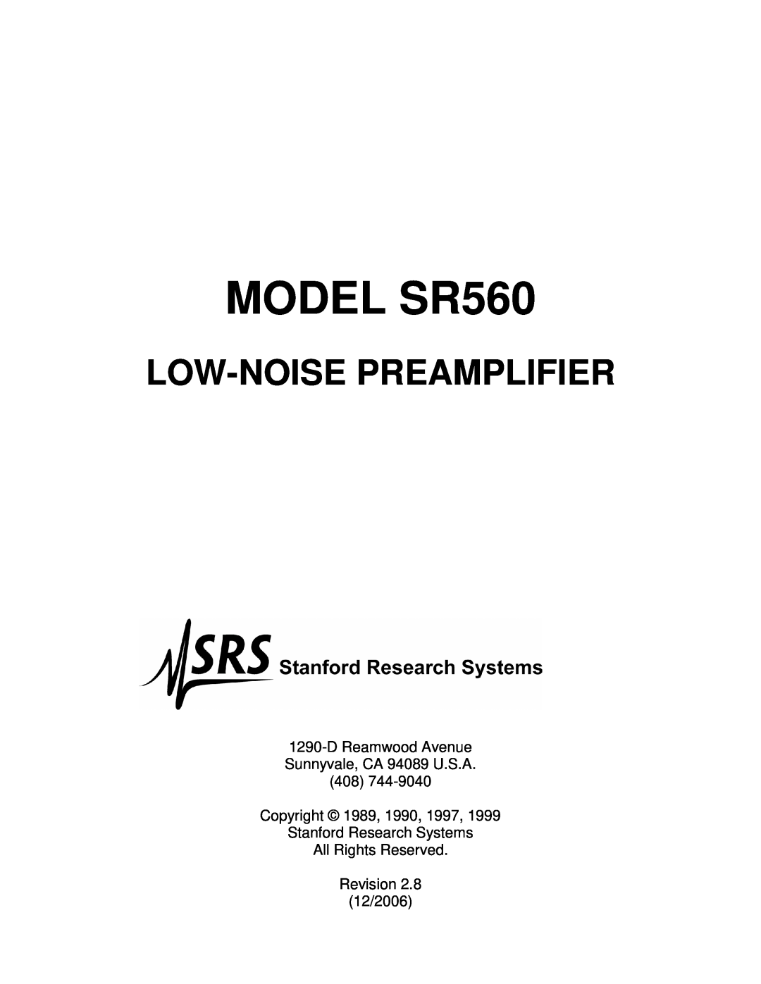 SRS Labs manual DReamwood Avenue Sunnyvale, CA 94089 U.S.A, Copyright 1989, Revision 12/2006, MODEL SR560 
