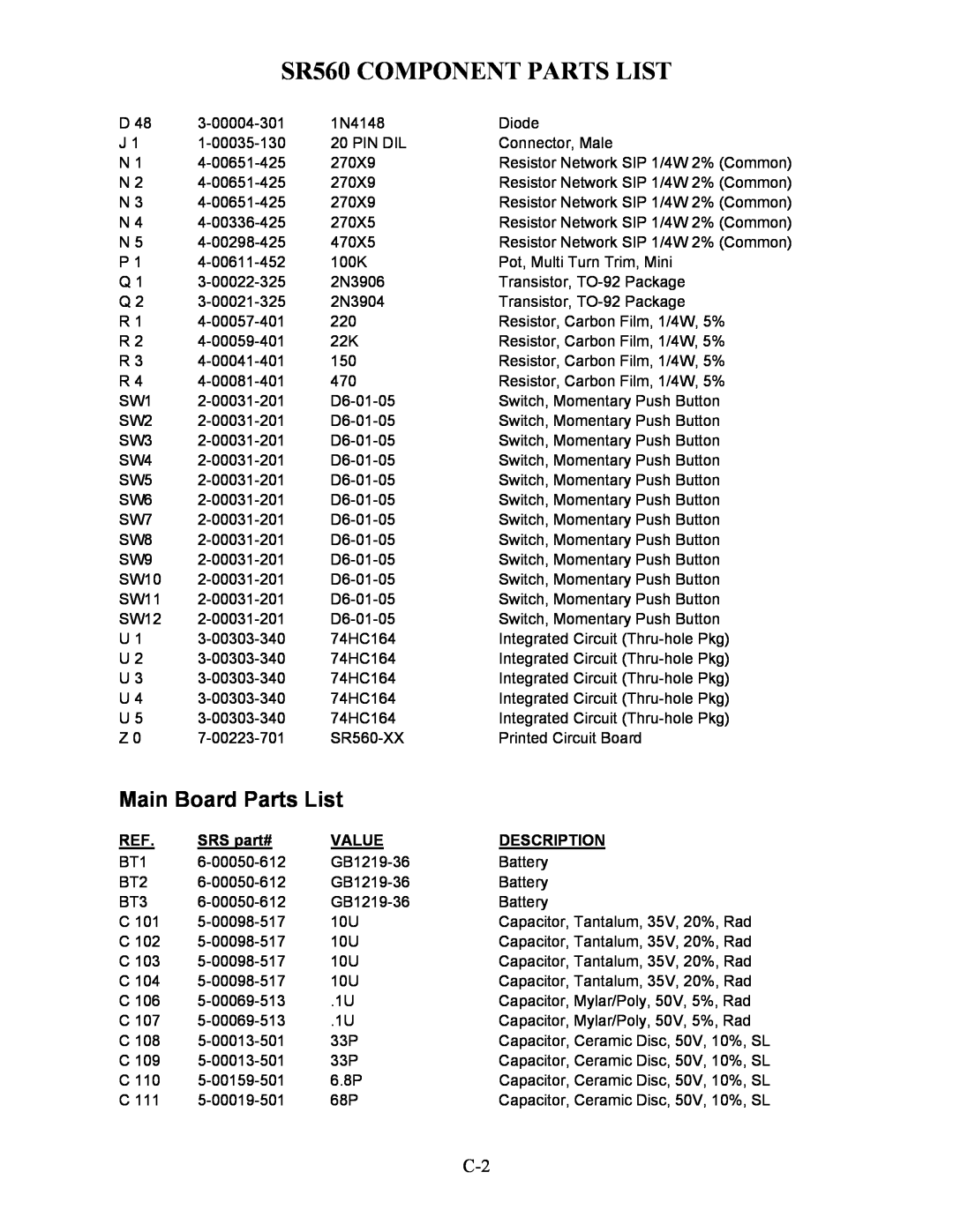 SRS Labs manual Main Board Parts List, SR560 COMPONENT PARTS LIST, SRS part#, Value, Description 