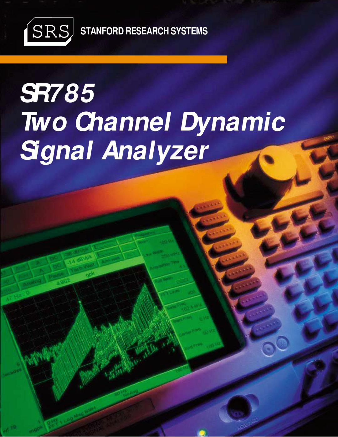 SRS Labs manual SR785 Two Channel Dynamic Signal Analyzer 