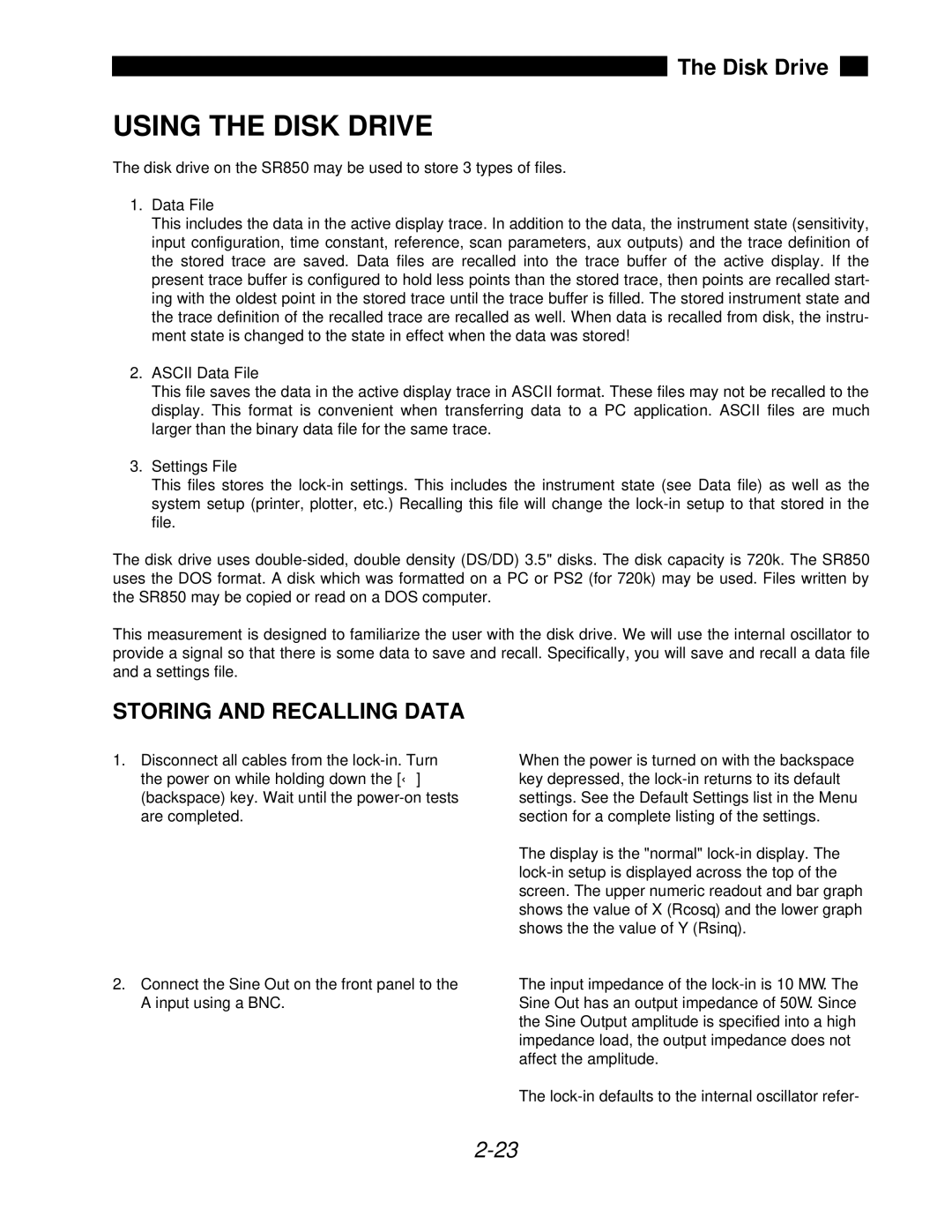 SRS Labs SR850 manual Using the Disk Drive, Storing and Recalling Data 