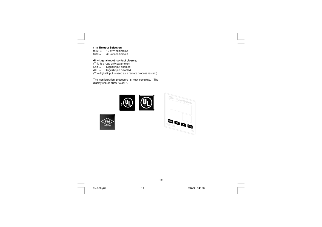 SSI America 7SL instruction manual T1 = Timeout Selection tn10 = 10 second timeout 